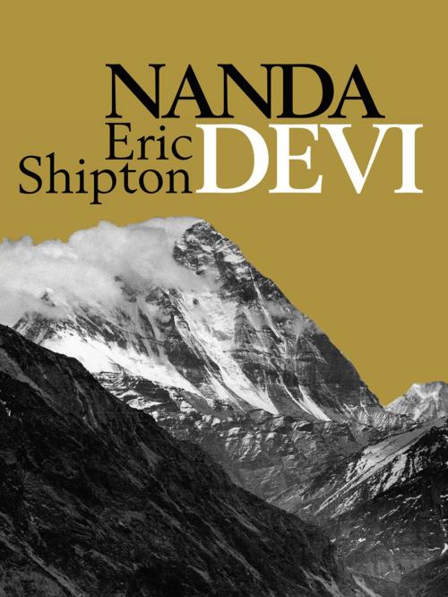 Cover of the book Nanda Devi by Eric Shipton, Vertebrate Publishing