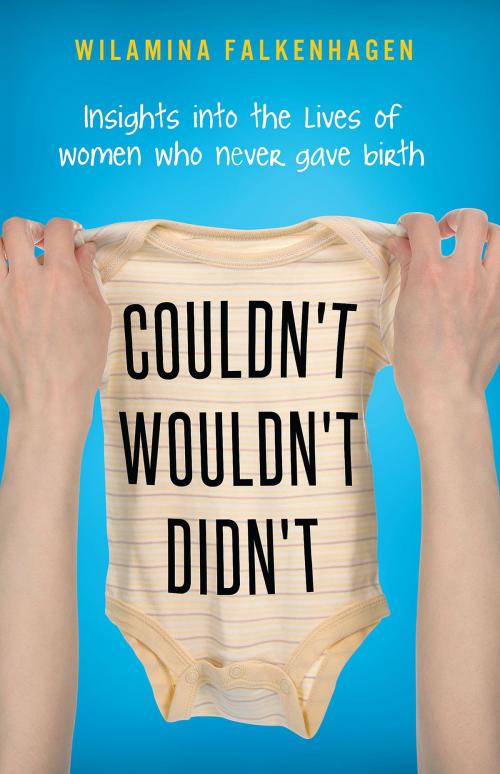 Cover of the book Couldn’t Wouldn’t Didn’t by Wilamina Falkenhagen, Vivid Publishing