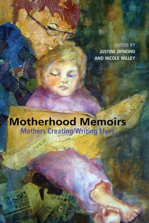 Cover of the book Motherhood Memoirs by , Demeter Press