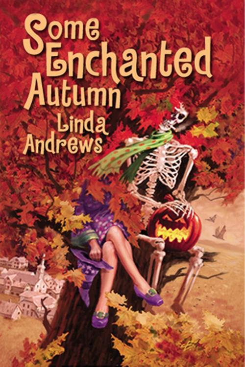 Cover of the book Some Enchanted Autumn by Linda Andrews, Zumaya Publications LLC
