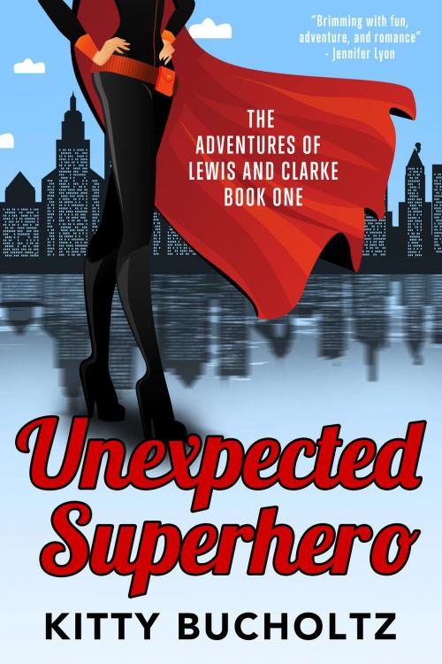 Cover of the book Unexpected Superhero by Kitty Bucholtz, Daydreamer Entertainment
