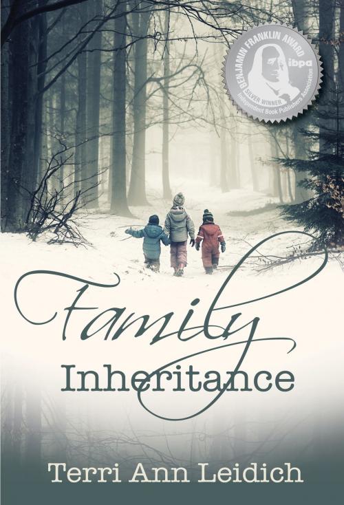 Cover of the book Family Inheritance by Terri Ann Leidich, BQB Publishing