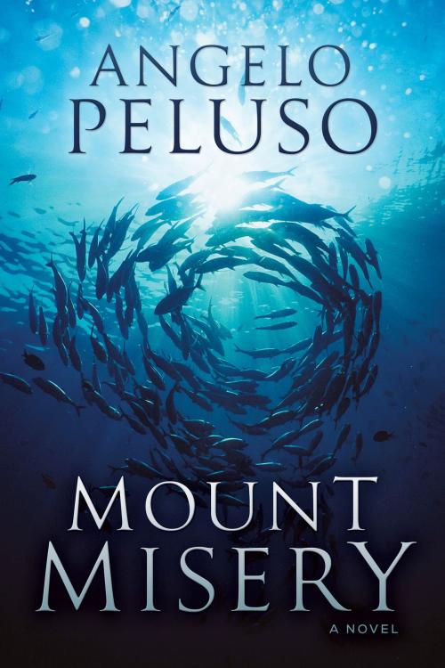 Cover of the book Mount Misery by Angelo Peluso, Skyhorse Publishing