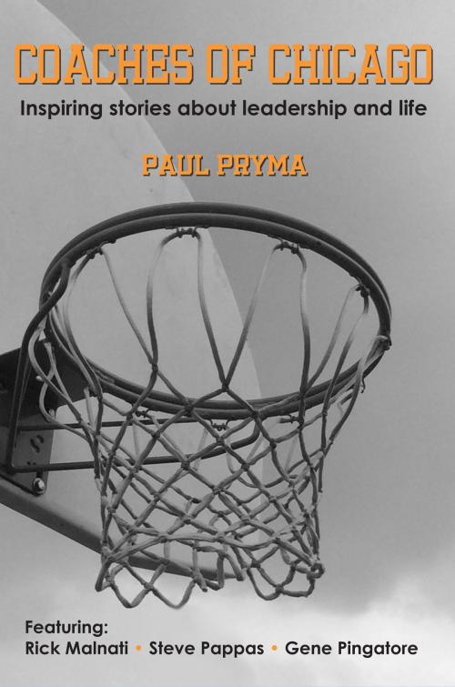 Cover of the book Coaches of Chicago by Paul Pryma, Windy City Publishers