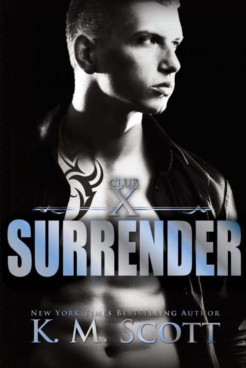 Cover of the book Surrender (Club X #2) by K.M. Scott, Copper Key Media LLC