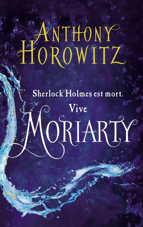 Cover of the book Sherlock Holmes - Tome 2 - Moriarty by Anthony Horowitz, Hachette Romans