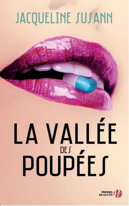 Cover of the book La Vallée des poupées by Jacqueline SUSANN, Place des éditeurs