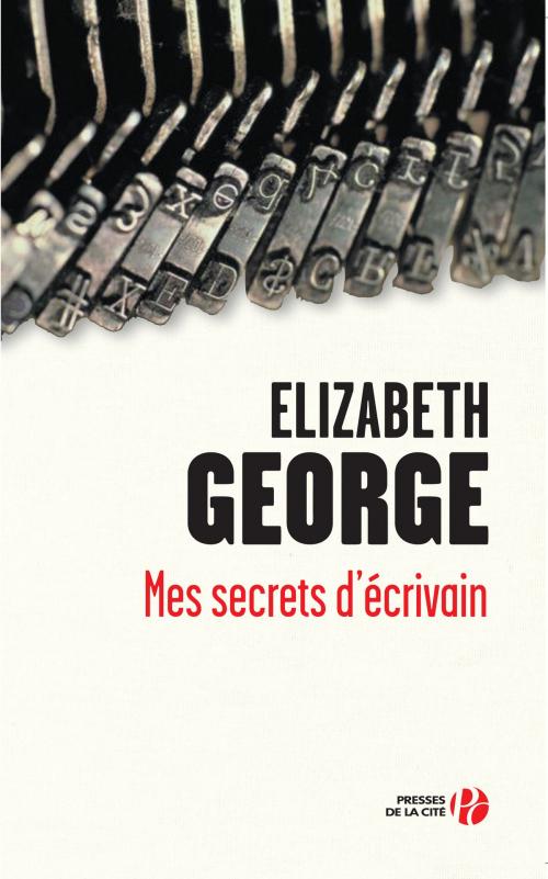 Cover of the book Mes secrets d'écrivain by Elizabeth GEORGE, Place des éditeurs