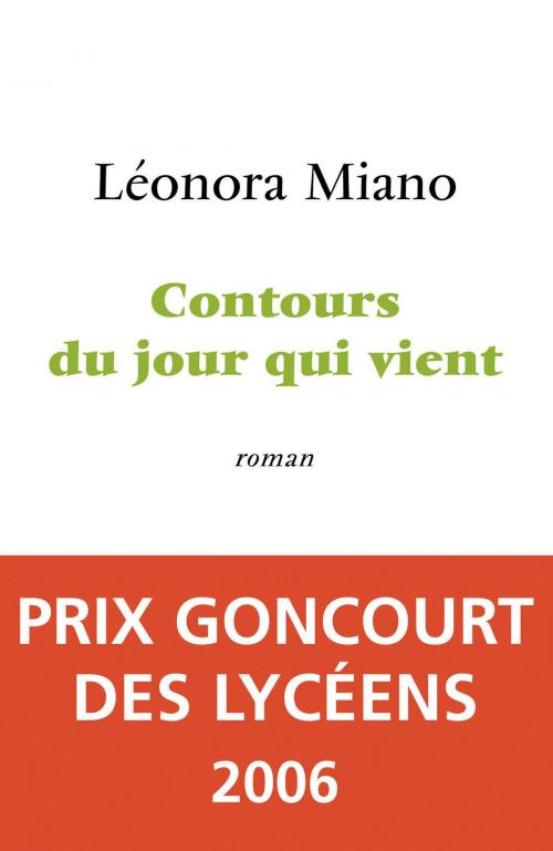 Cover of the book Contours du jour qui vient by Léonora MIANO, Place des éditeurs