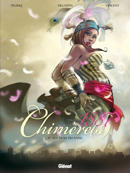 Cover of the book Chimère(s) 1887 - Tome 04 by Christophe Pelinq, Vincent, Melanÿn, Glénat BD