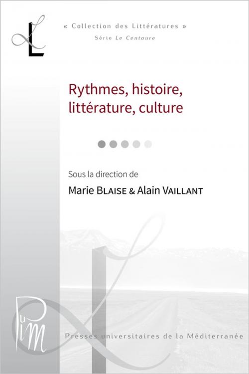 Cover of the book Rythmes. Histoire, littérature by Collectif, Presses universitaires de la Méditerranée
