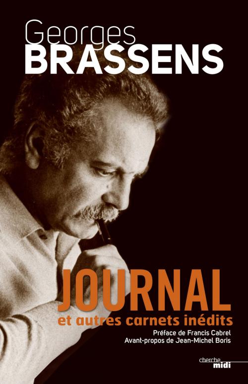 Cover of the book Journal by Georges BRASSENS, Francis CABREL, Cherche Midi