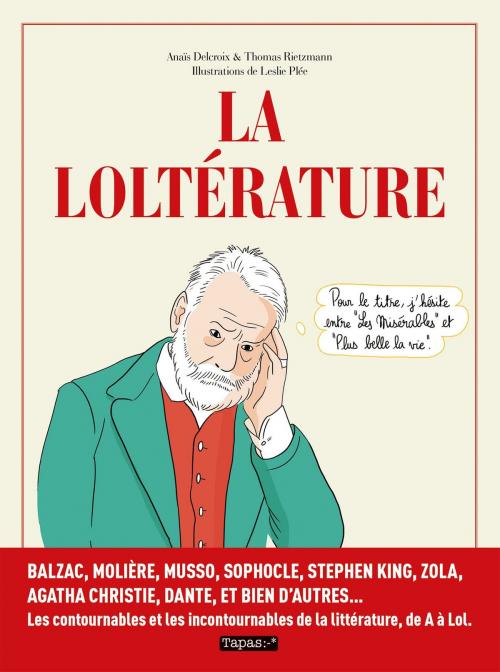 Cover of the book La Loltérature by Anaïs Delcroix, Thomas Rietzmann, Leslie Plée, Delcourt