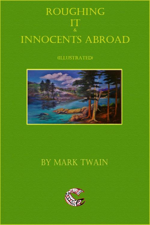 Cover of the book Roughing It and Innocents Abroad (Illustrated) by Mark Twain, Fried Fish