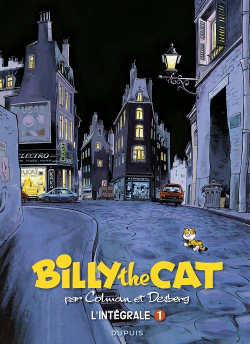 Cover of the book BILLY the CAT - L'intégrale Colman - Desberg 1981 - 1994 by Stephen Desberg, Stéphane Colman, Dupuis
