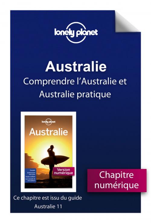 Cover of the book Australie 11ed - Comprendre l'Australie et Australie pratique by Collectif, PLACE DES EDITEURS