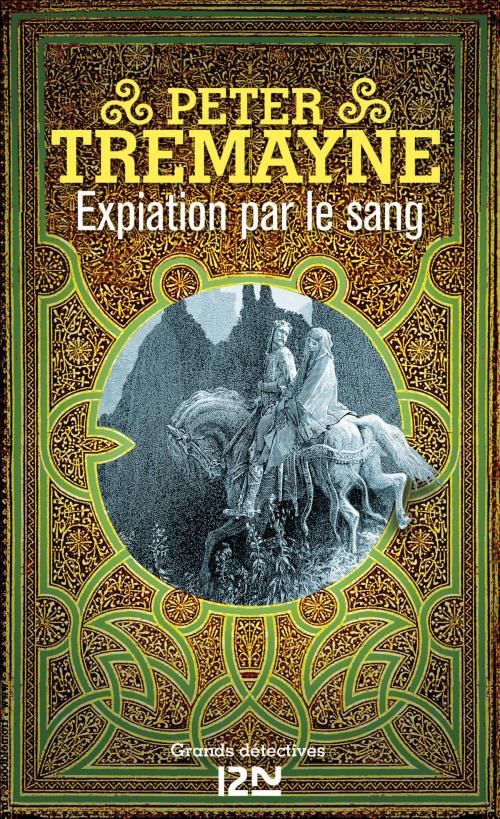 Cover of the book Expiation par le sang by Peter TREMAYNE, Univers Poche