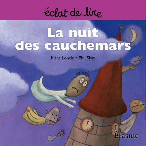 Cover of the book La nuit des cauchemars by Marc Loncin, Eclats de lire, Eclats de lire