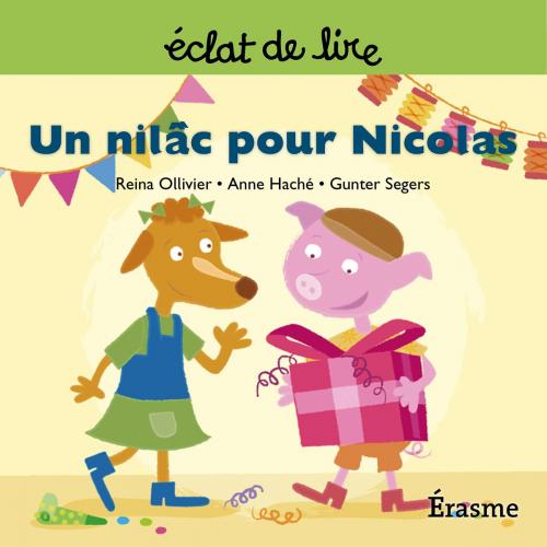 Cover of the book Un nilâc pour Nicolas by Reina Olivier, Eclats de lire, Eclats de lire