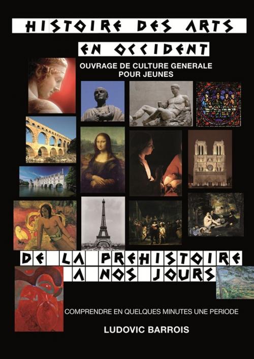 Cover of the book Histoire des Arts en Occident by Ludovic BARROIS, Publications Numériques Pédagogiques