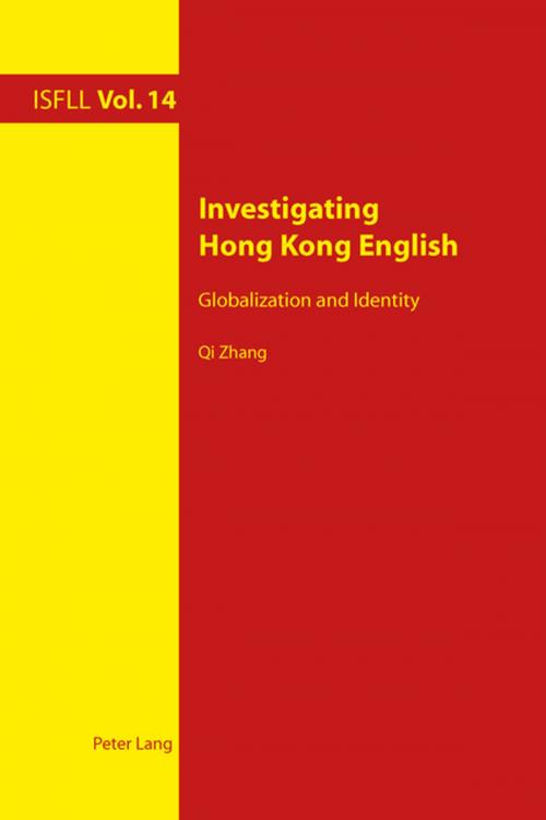 Cover of the book Investigating Hong Kong English by Qi Zhang, Peter Lang