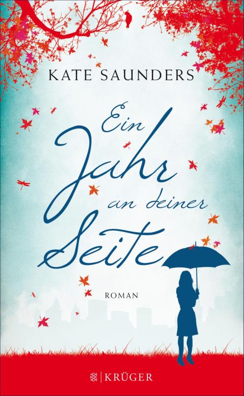Cover of the book Ein Jahr an deiner Seite by Kate Saunders, FISCHER E-Books
