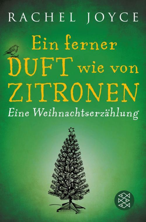 Cover of the book Ein ferner Duft wie von Zitronen by Rachel Joyce, FISCHER digiBook