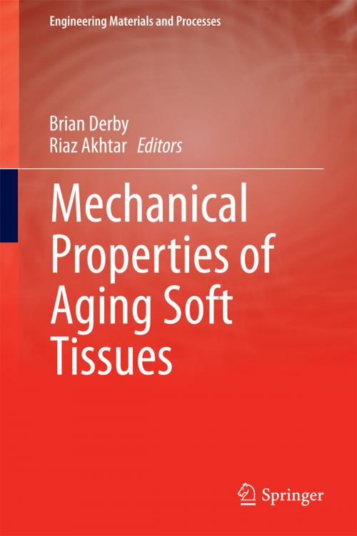 Cover of the book Mechanical Properties of Aging Soft Tissues by , Springer International Publishing