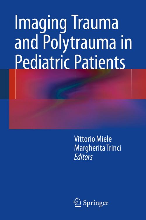 Cover of the book Imaging Trauma and Polytrauma in Pediatric Patients by , Springer International Publishing