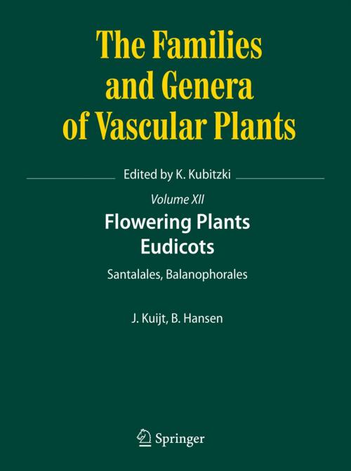 Cover of the book Flowering Plants. Eudicots by Job Kuijt, Bertel Hansen (deceased), Springer International Publishing