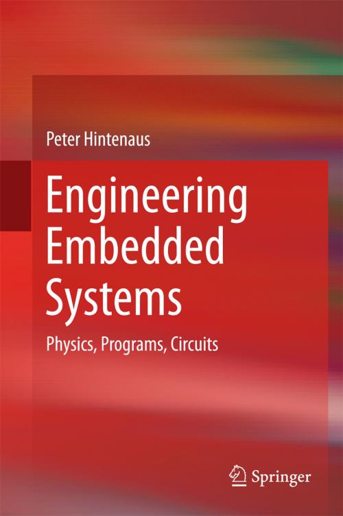 Cover of the book Engineering Embedded Systems by Peter Hintenaus, Springer International Publishing