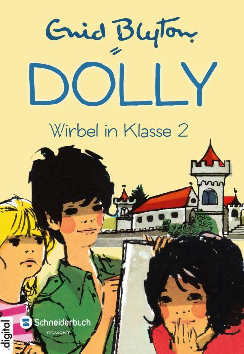 Cover of the book Dolly, Band 02 by Nikolaus Moras, Enid Blyton, Egmont Schneiderbuch.digital