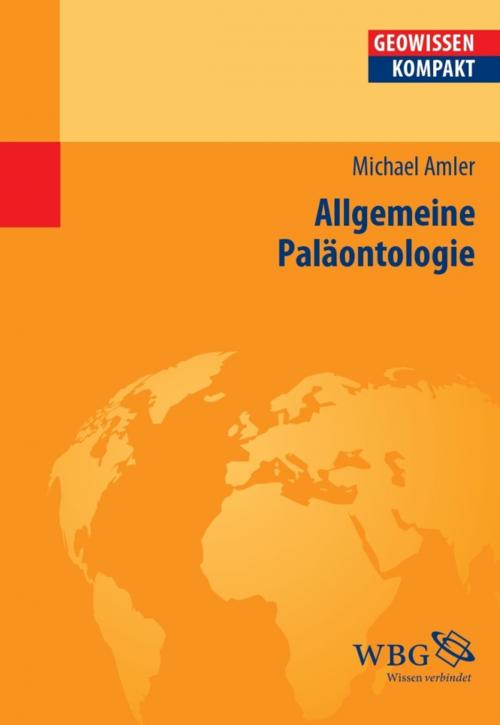 Cover of the book Allgemeine Paläontologie by Michael Amler, wbg Academic
