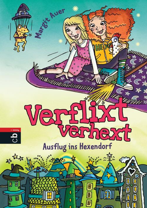 Cover of the book Verflixt verhext - Ausflug ins Hexendorf by Margit Auer, cbj