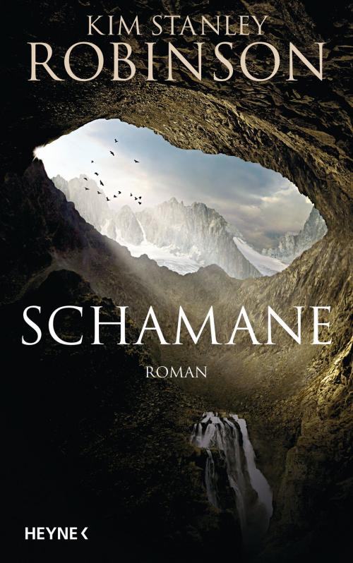 Cover of the book Schamane by Kim Stanley Robinson, Heyne Verlag
