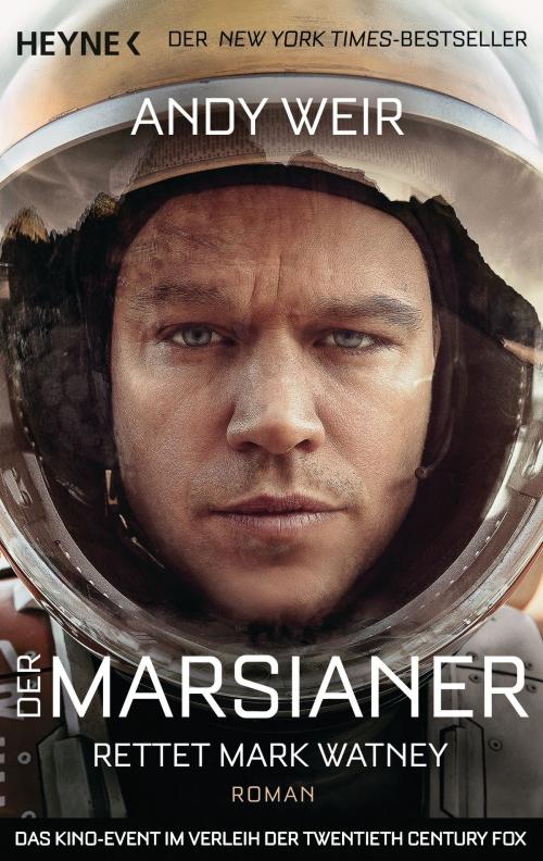 Cover of the book Der Marsianer by Andy Weir, Heyne Verlag