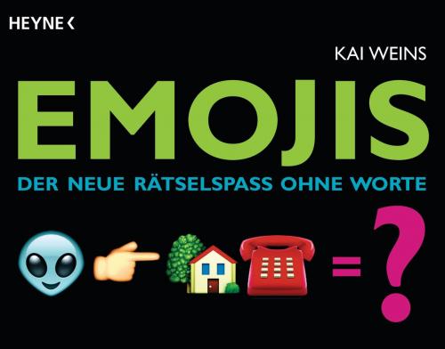 Cover of the book Emojis by Kai Weins, Heyne Verlag