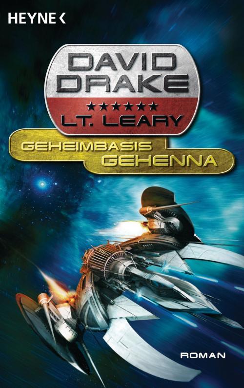 Cover of the book Geheimbasis Gehenna by David Drake, Heyne Verlag