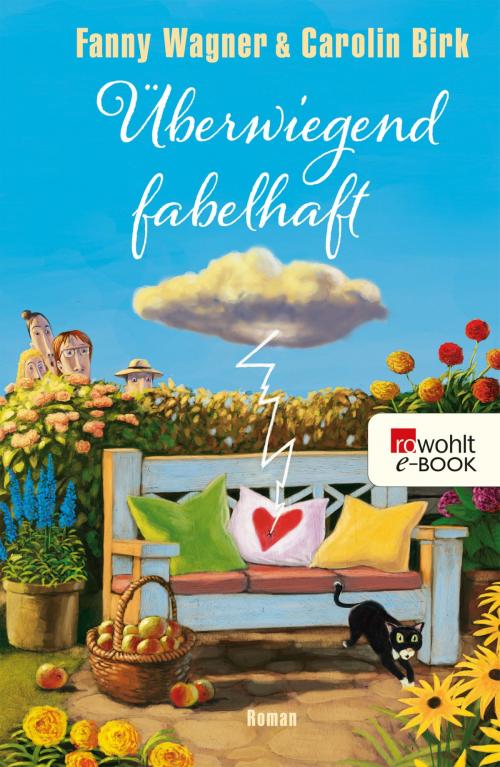 Cover of the book Überwiegend fabelhaft by Fanny Wagner, Carolin Birk, Rowohlt E-Book