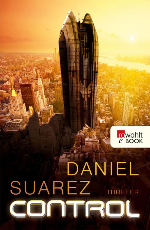 Cover of the book Control by Daniel Suarez, Rowohlt E-Book