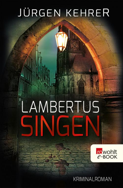 Cover of the book Lambertus-Singen by Jürgen Kehrer, Rowohlt E-Book