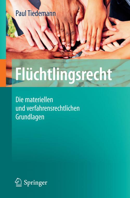 Cover of the book Flüchtlingsrecht by Paul Tiedemann, Springer Berlin Heidelberg