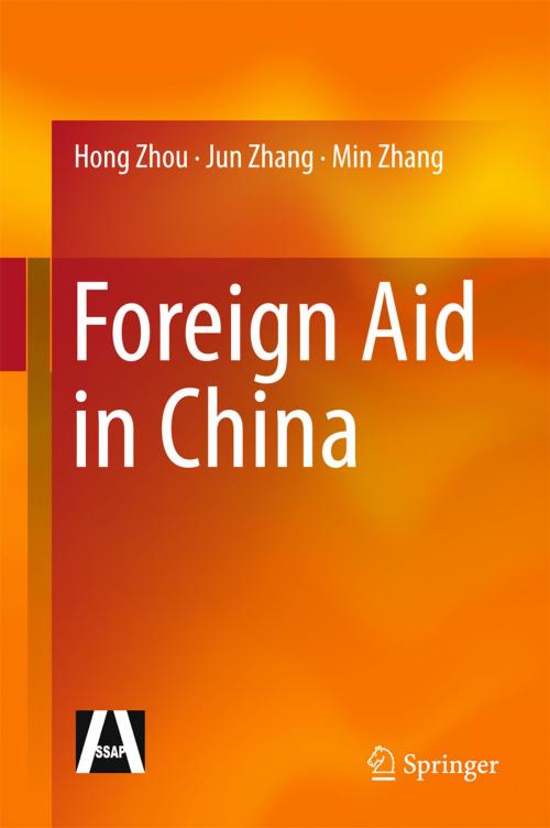 Cover of the book Foreign Aid in China by Min Zhang, Jun Zhang, Hong Zhou, Springer Berlin Heidelberg