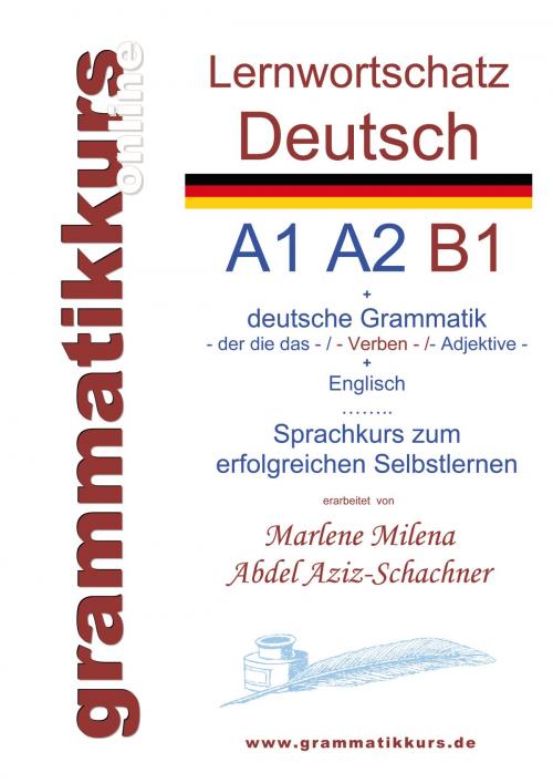 Cover of the book Lernwortschatz deutsch A1 A2 B1 by Marlene Milena Abdel Aziz - Schachner, Books on Demand