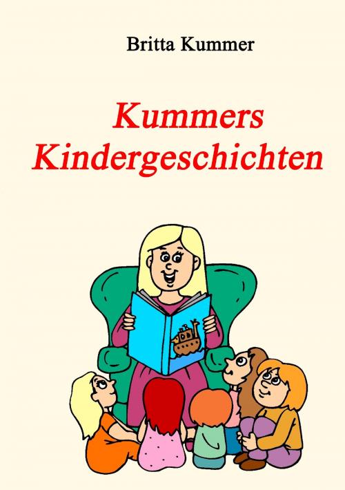 Cover of the book Kummers Kindergeschichten by Britta Kummer, Books on Demand