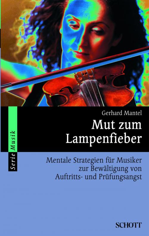 Cover of the book Mut zum Lampenfieber by Gerhard Mantel, Schott Music