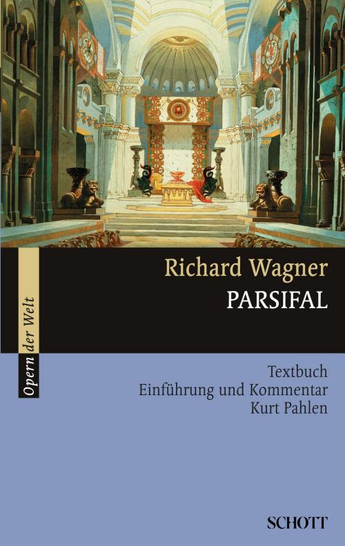 Cover of the book Parsifal by Richard Wagner, Rosmarie König, Schott Music