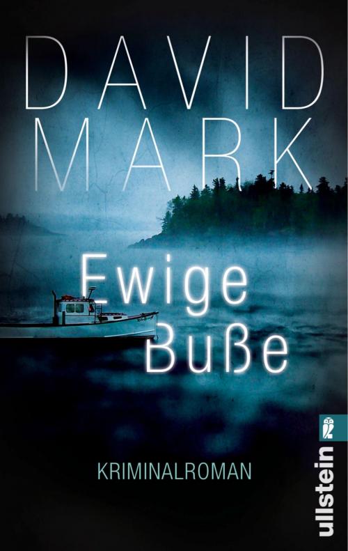 Cover of the book Ewige Buße. McAvoys dritter Fall by David Mark, Ullstein Ebooks