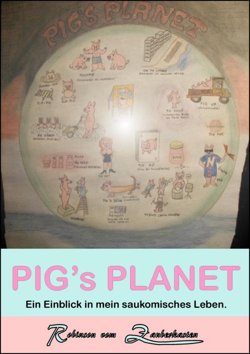 Cover of the book PIGs PLANET by null Robinson, neobooks