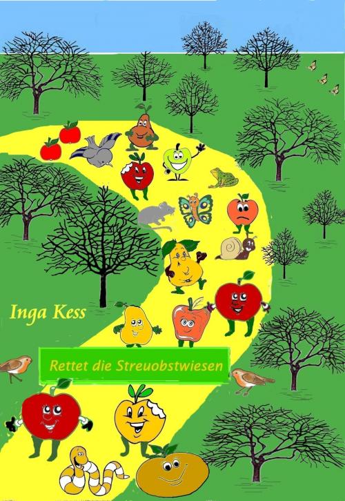 Cover of the book Rettet die Streuobstwiesen by Inga Kess, neobooks